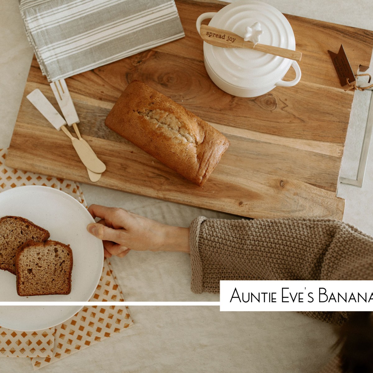 Cooking with The Skinny: Auntie Eve’s Banana&nbsp;Bread